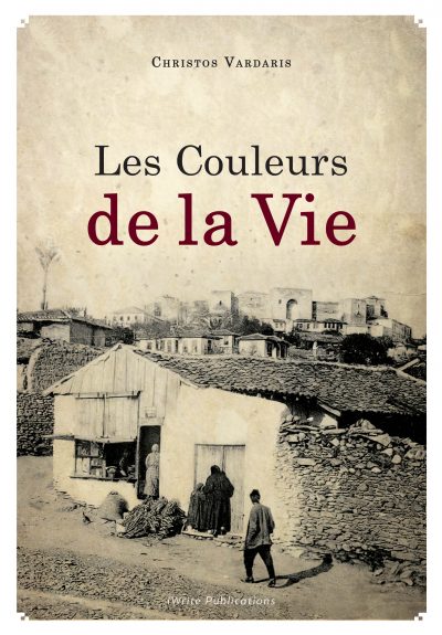 Christos Vardaris, Les couleurs de la vie, iWrite Publications