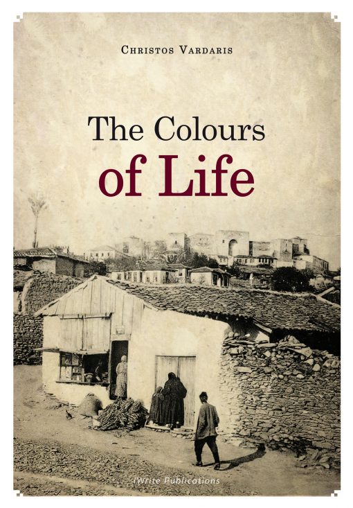 Christos Vardaris, The Colours of Life, iWrite Publications