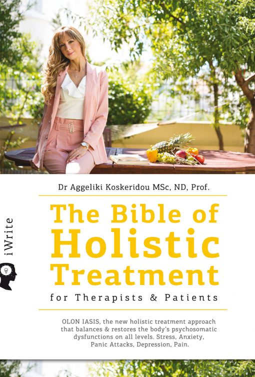 The Bible of Holistic Treatment for Therapists & Patients